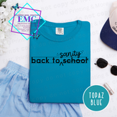 Sanity Back To School