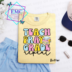 Teach, Pray, Grade, Repeat