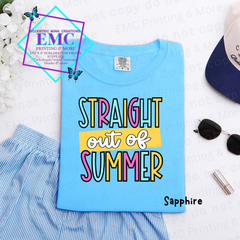 Straight Out Of Summer Tee