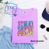 Still In Summer Mode Tee