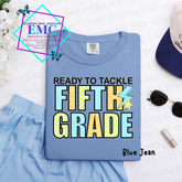 Ready To Tackle Fifth Grade Tee