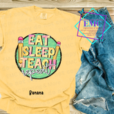 Eat Sleep Teach Repeat