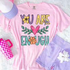 You Are Enough Tee