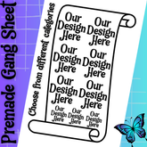 Upload Premade DTF Gang Sheet