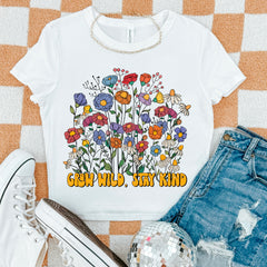 DTF Transfer Grow Wild Stay Kind (3-5 Business Day TAT)