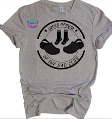 Proud Member Of The Dad Club Tee