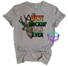 Best Buckin' Dad Ever Tee