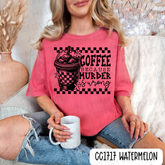 Coffee Because Murder Is Wrong Tee