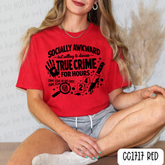 True Crime For Hours Tee