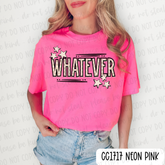 Whatever Tee