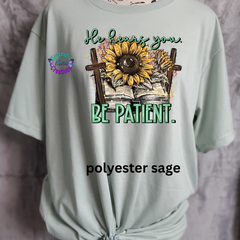 He Loves you be patient Faith