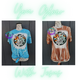 You Glow with Jesus