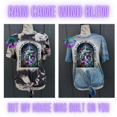 Rain came, wind blew, but my house was built on you Faith