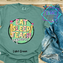 Eat Sleep Teach Repeat