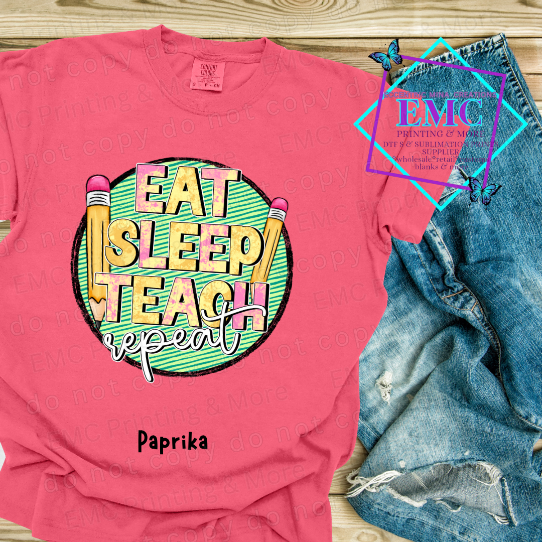 Eat Sleep Teach Repeat