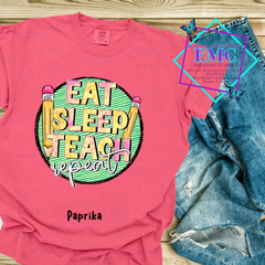 Eat Sleep Teach Repeat
