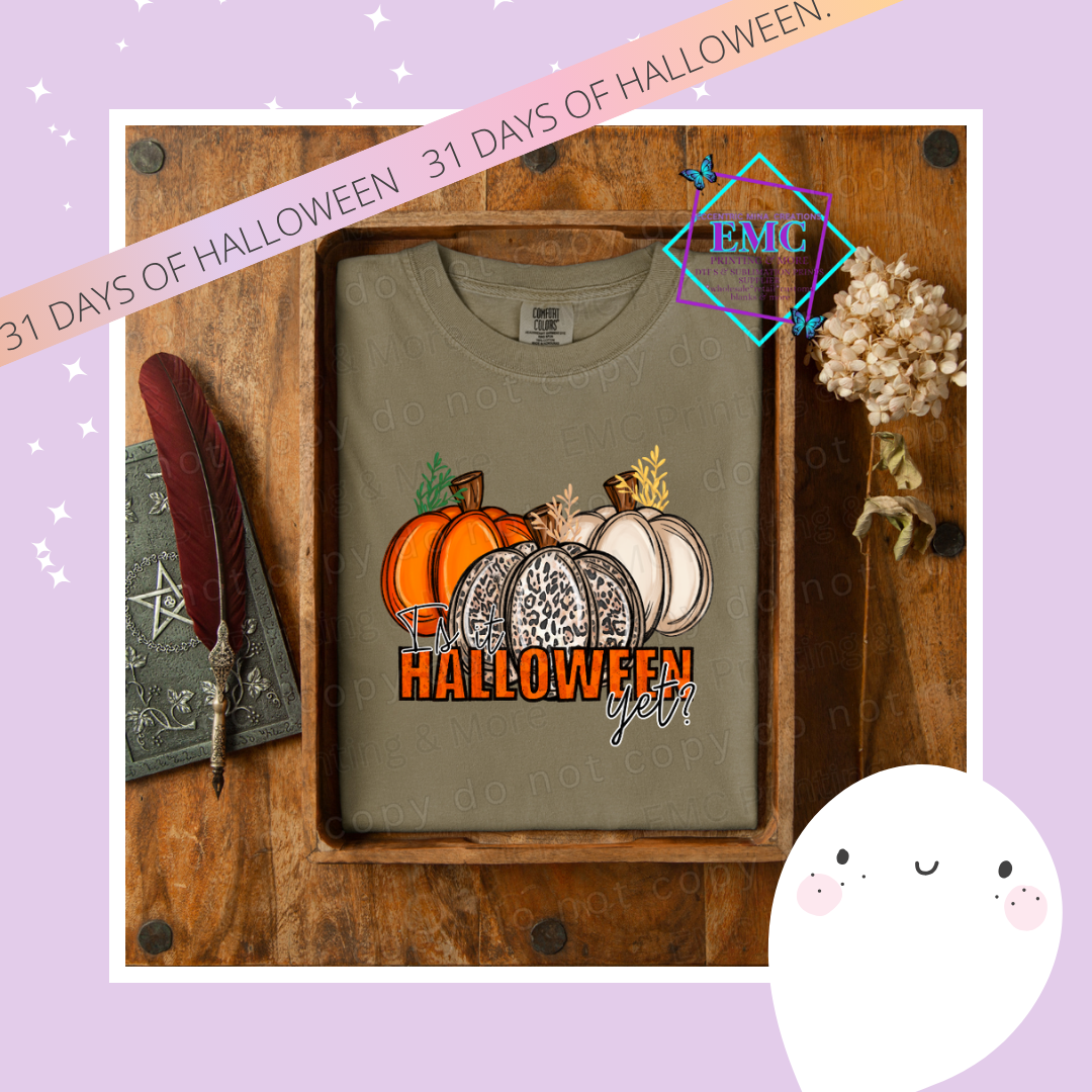 Is It Halloween Yet?