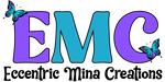 Eccentric Mina Creations