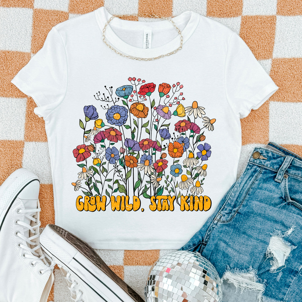 DTF Transfer Grow Wild Stay Kind (3-5 Business Day TAT)