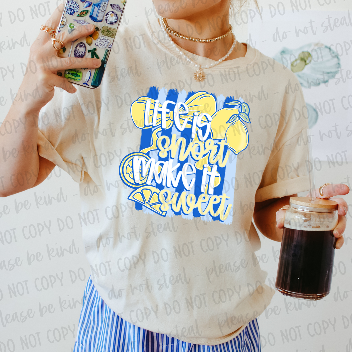 DTF Transfer Life Is Short Make It Sweet (3-5 Business Day TAT)
