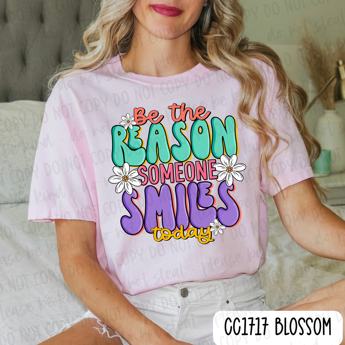 Be The Reason Someone Smiles Today Tee