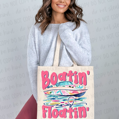 DTF Transfer Boatin Floatin (3-5 Business Day TAT)