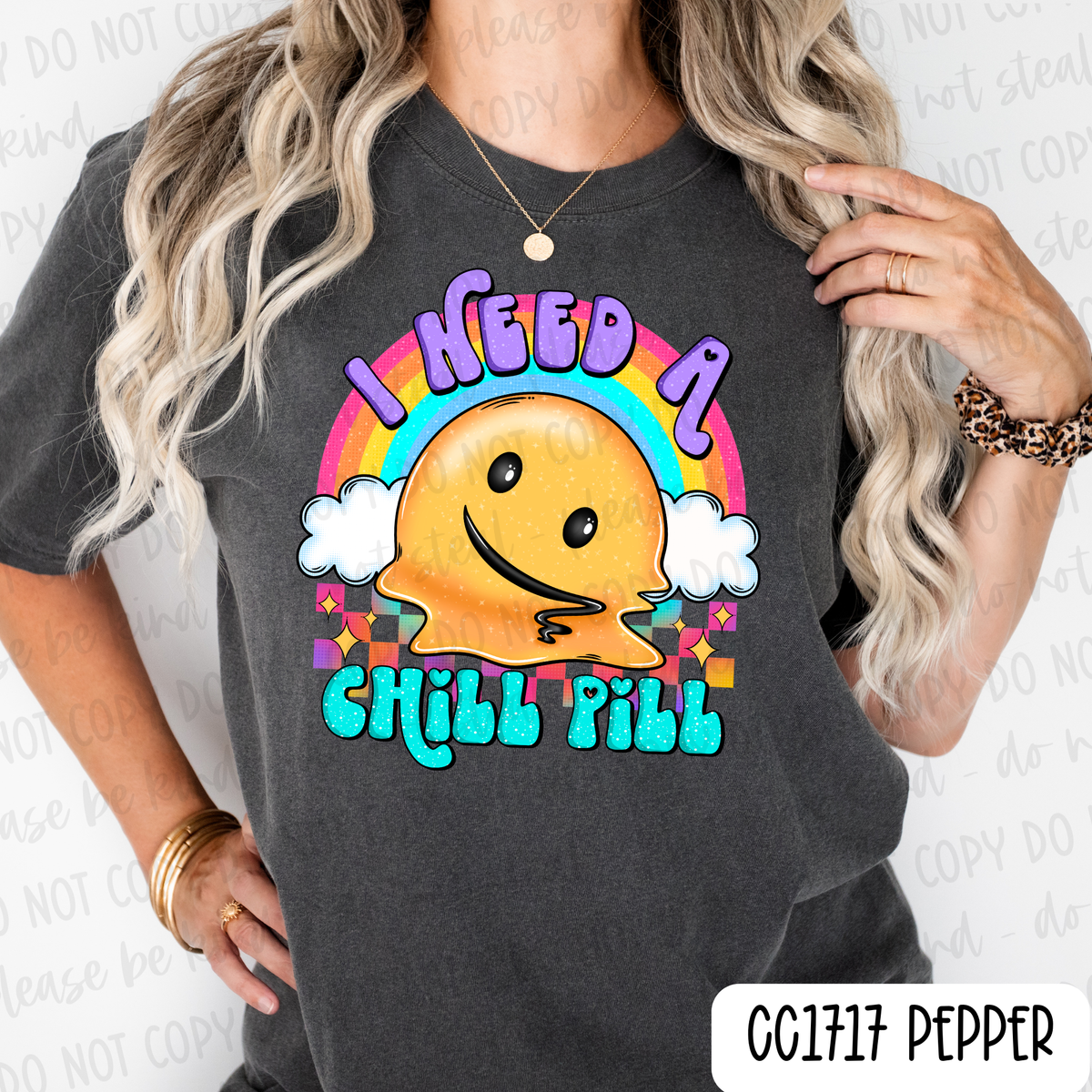I Need A Chill Pill Tee