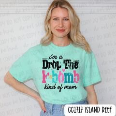 F-Bomb Kind Of Mom Tee