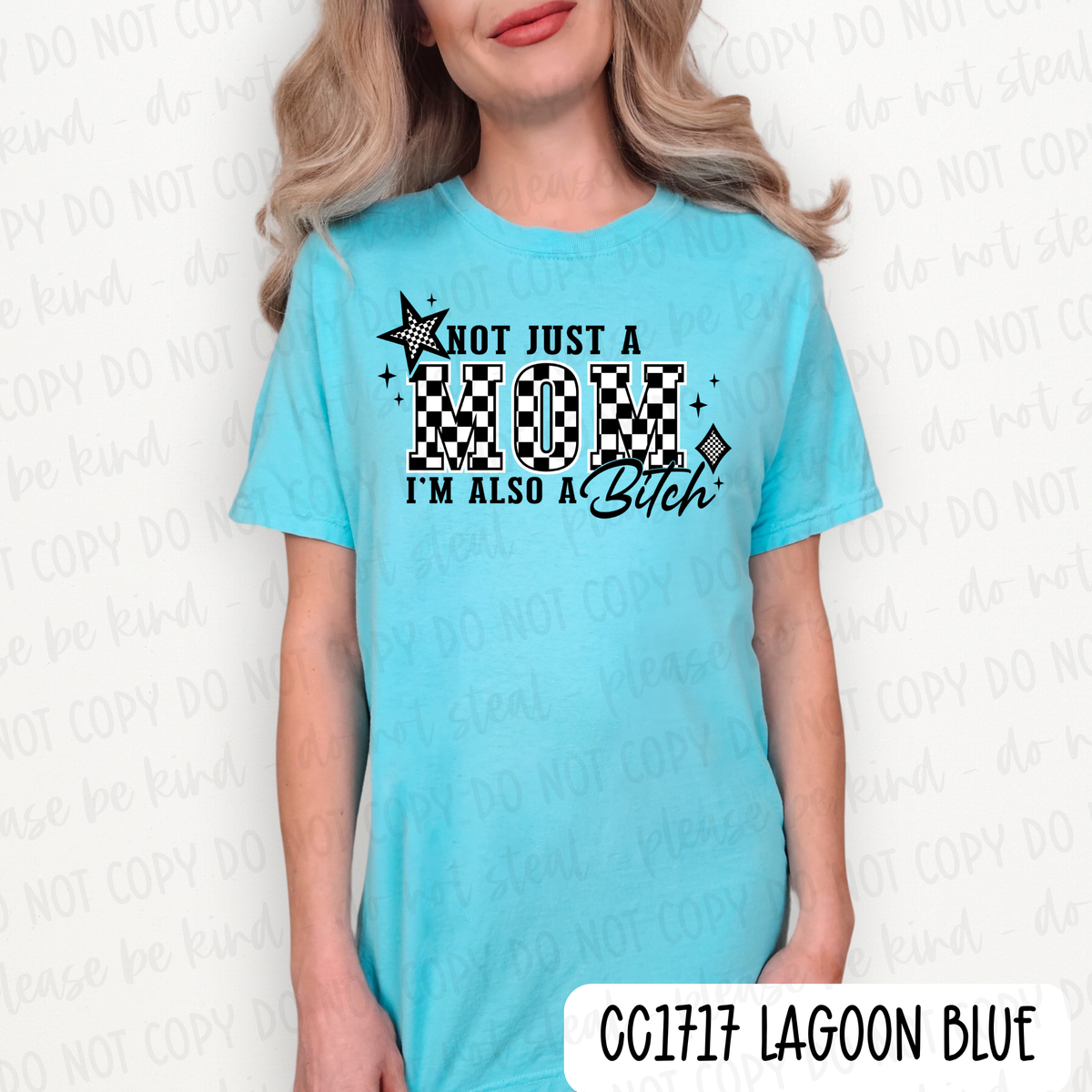 Not Just A Mom Tee