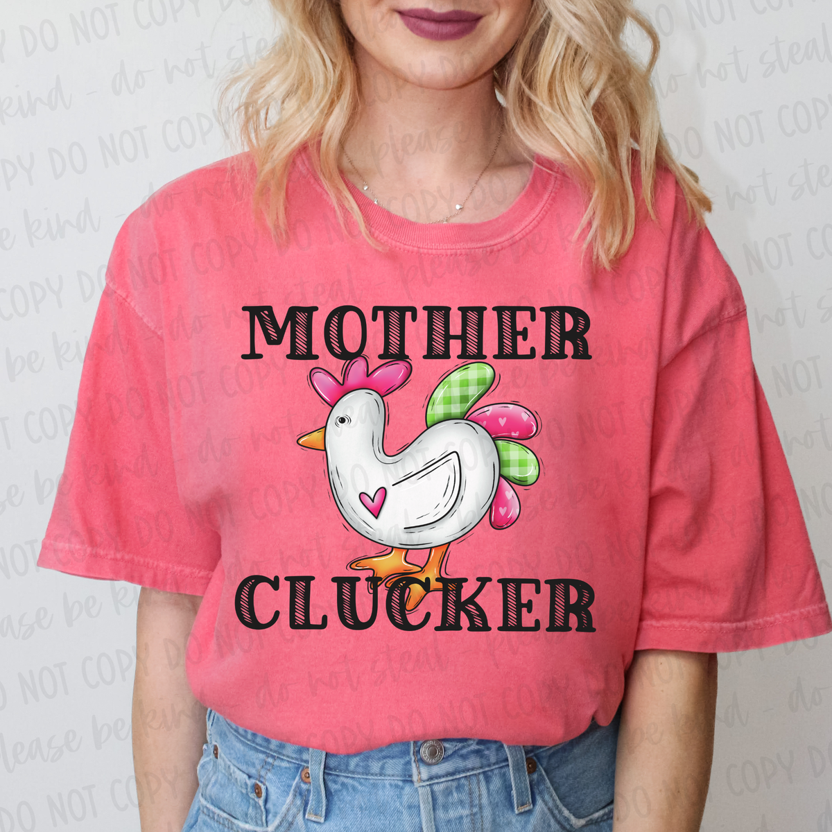 DTF Transfer Mother Clucker (3-5 Business Day TAT)