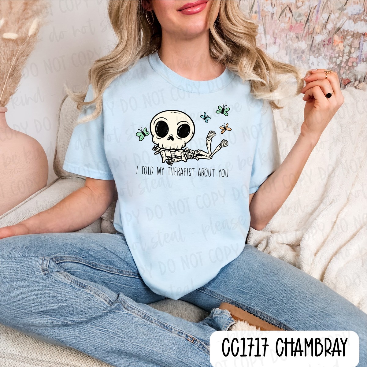 I Told My Therapist About You Tee
