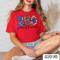 250 Years Of Freedom Tee