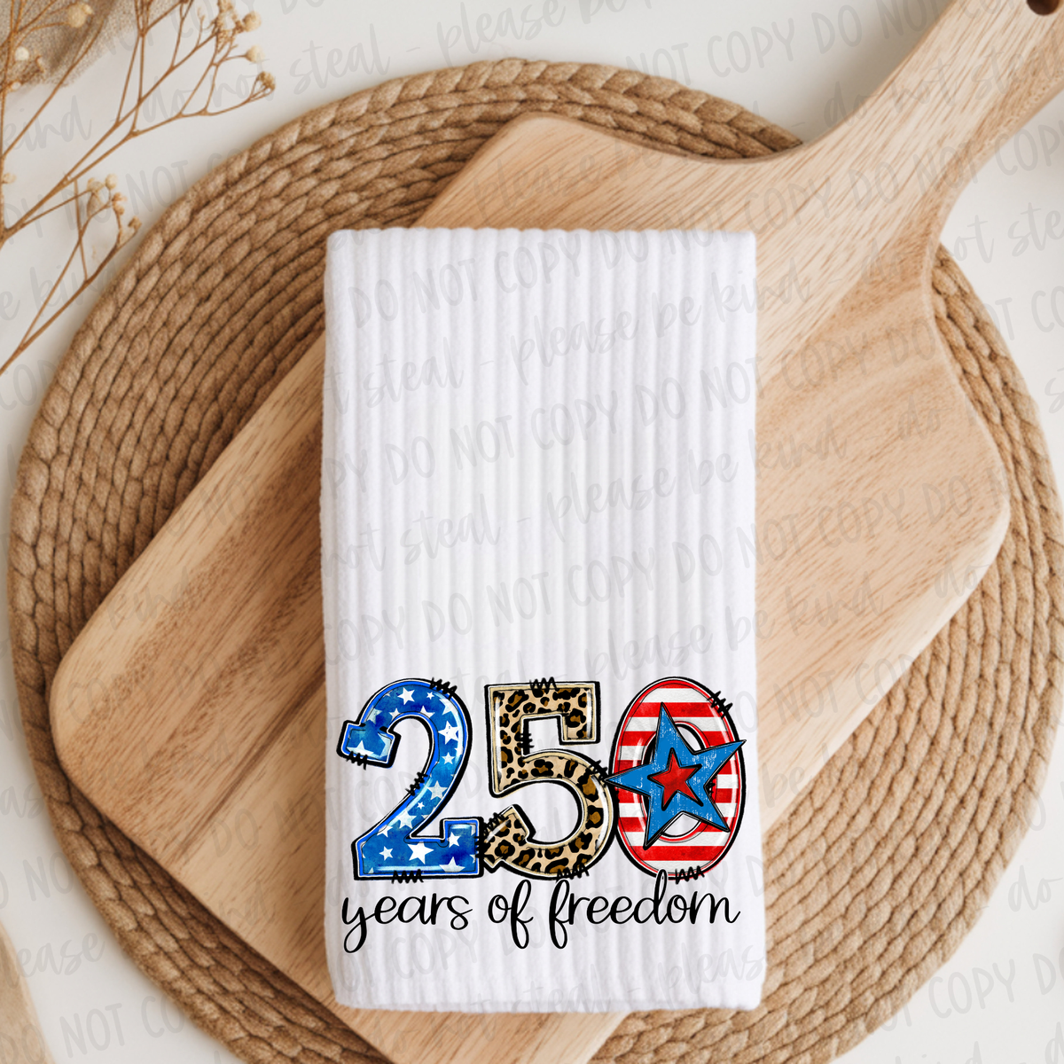 DTF Transfer 250 Years Of Freedom (3-5 Business Day TAT)